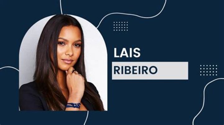 Lais Ribeiro Height, Weight, Net Worth, Age, Birthday, Wikipedia, Who, Nationality, Biography