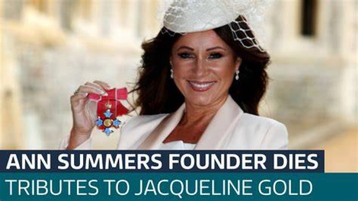 
Who was Jacqueline Gold? Ann Summers founder dead at 62 